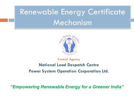 Renewable Energy Certificate Mechanism
