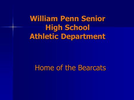 William Penn Senior High School Athletic Department