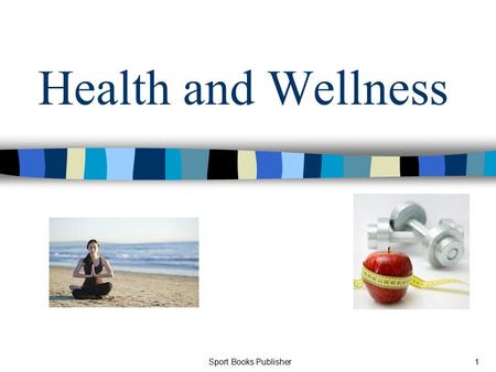 Health and Wellness Sport Books Publisher.