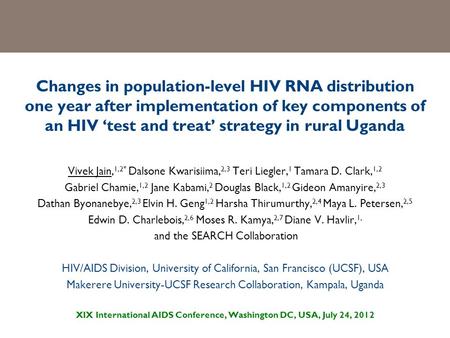 Changes in population-level HIV RNA distribution one year after implementation of key components of an HIV ‘test and treat’ strategy in rural Uganda Vivek.