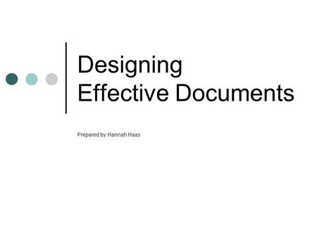Designing Effective Documents