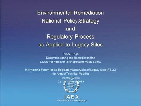 Environmental Remediation National Policy,Strategy and