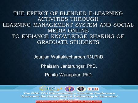 THE EFFECT OF BLENDED E-LEARNING ACTIVITIES THROUGH LEARNING MANAGEMENT SYSTEM AND SOCIAL MEDIA ONLINE TO ENHANCE KNOWLEDGE SHARING OF GRADUATE STUDENTS.