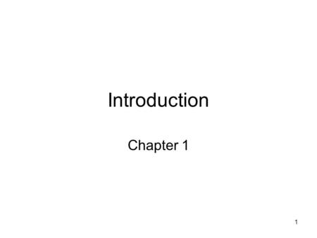 1 Introduction Chapter 1. 2 The Nature of Derivatives A derivative is an instrument whose value depends on the values of other more basic underlying variables.
