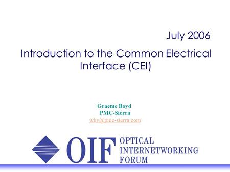 Introduction to the Common Electrical Interface (CEI)