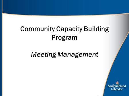 Community Capacity Building Program Meeting Management.