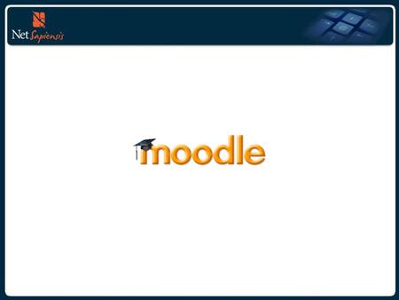 “What” is Moodle? Moodle that is the acronym for Modular Object- Oriented Dynamic E Learning Environment it's an online Learning Management System (LMS).