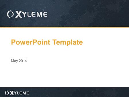 ©2014 Xyleme, Inc. 1 PowerPoint Template May 2014.