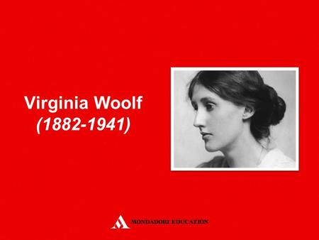 Virginia Woolf (1882-1941) *.