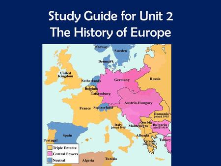 Study Guide for Unit 2 The History of Europe