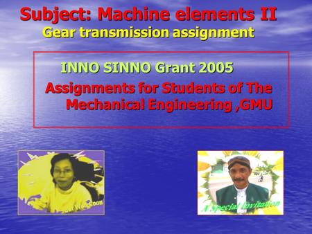 Subject: Machine elements II Gear transmission assignment