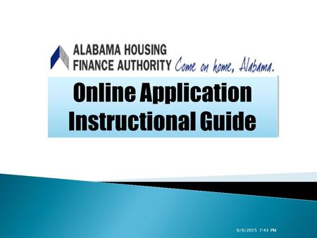Online Application Instructional Guide Online Application Instructional Guide 9/9/2015 7:44 PM.