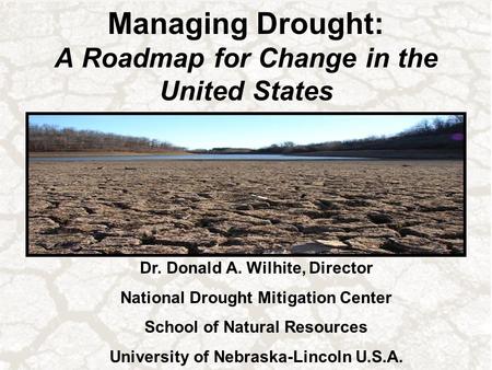 Managing Drought: A Roadmap for Change in the United States