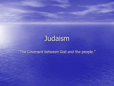 “The Covenant between God and the people.”