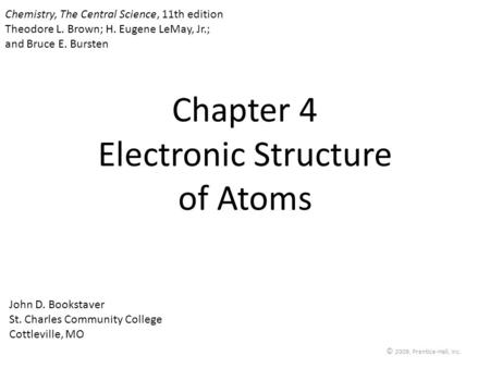 Chapter 4 Electronic Structure of Atoms