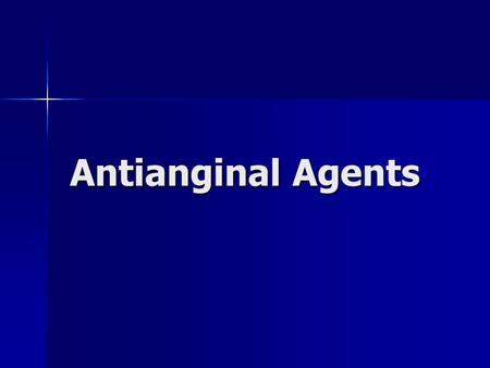 Antianginal Agents.