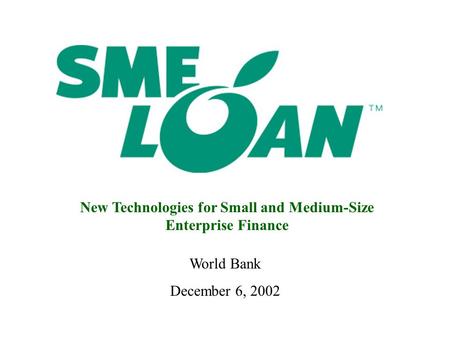 New Technologies for Small and Medium-Size Enterprise Finance