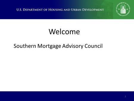 Welcome 1 Southern Mortgage Advisory Council. 2 Firm LIHTC Project commitments in FY14 Doubled those in FY13 FHA LIHTC Volume 0.417.