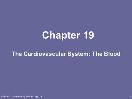 The Cardiovascular System: The Blood