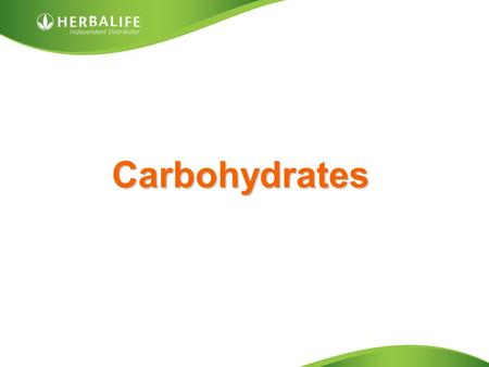 Carbohydrates. Carbohydrates What is a carbohydrate? A major source of energy –Simple Carbohydrates - simple sugars –Complex Carbohydrates - include starches.