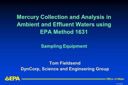 Tom Fieldsend DynCorp, Science and Engineering Group