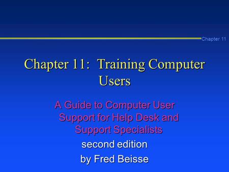 Chapter 11: Training Computer Users