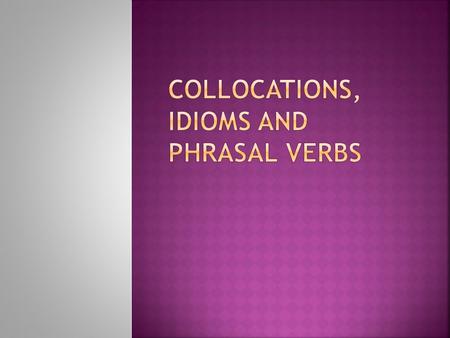 presentation collocation verb
