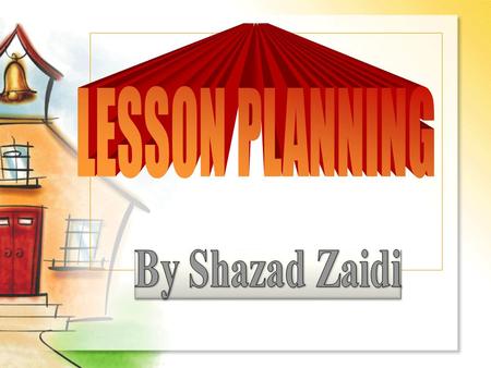 Importance of Lesson planning in ESL Teaching 1. It gives a bird’s eye of view of things to be taught and learned everyday. 2. It makes you organized.