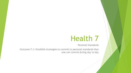 Health 7 Personal Standards