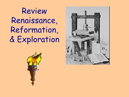 Review Renaissance, Reformation, & Exploration Affected the spread of ideas during the Renaissance just like the internet affects the spread of ideas.