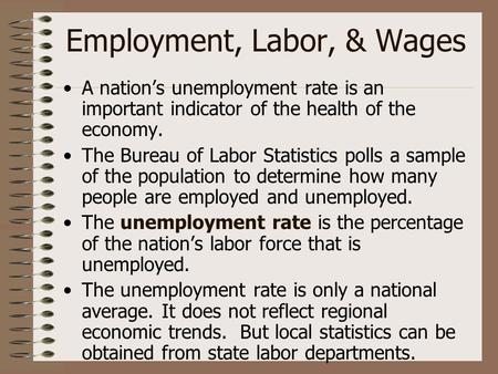 Employment, Labor, & Wages