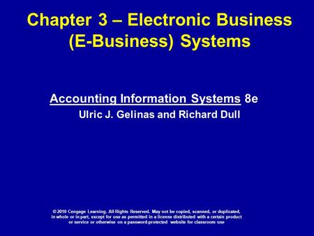 Chapter 3 – Electronic Business (E-Business) Systems
