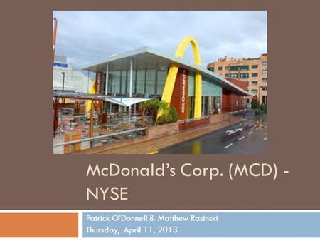 McDonald’s Corp. (MCD) - NYSE