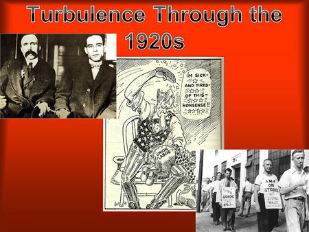Turbulence Through the 1920s