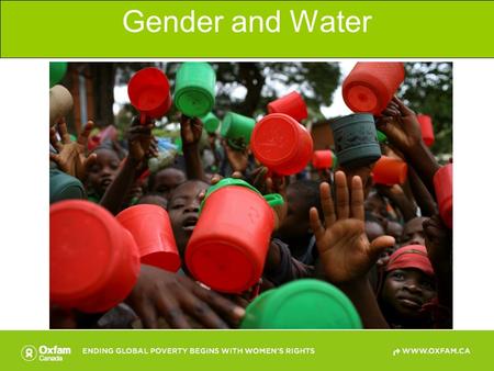 Gender and Water © Oxfam photo Geoff, Sayer, Tanzania.