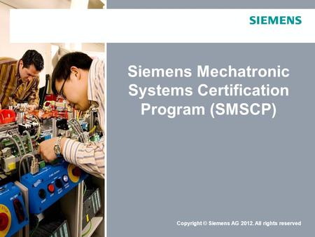 Siemens Mechatronic Systems Certification Program (SMSCP)