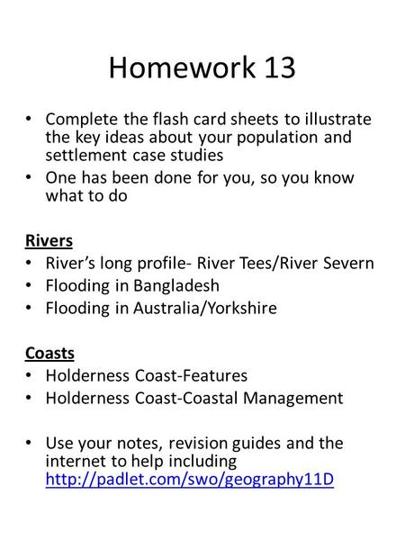 Homework 13 Complete the flash card sheets to illustrate the key ideas about your population and settlement case studies One has been done for you, so.