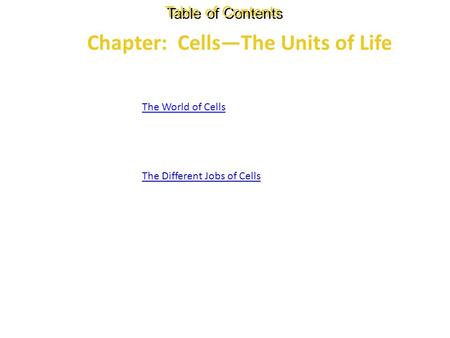 Chapter: Cells—The Units of Life