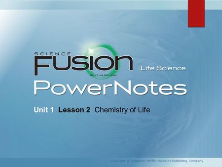 Unit 1 Lesson 2 Chemistry of Life