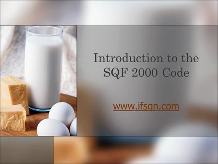 Introduction to the SQF 2000 Code