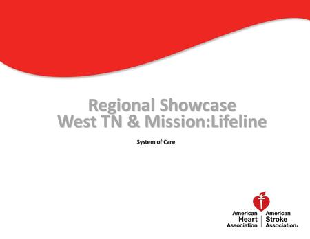 Regional Showcase West TN & Mission:Lifeline System of Care 0.