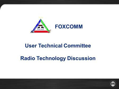 User Technical Committee Radio Technology Discussion
