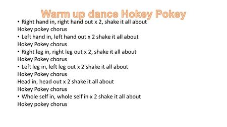 Warm up dance Hokey Pokey