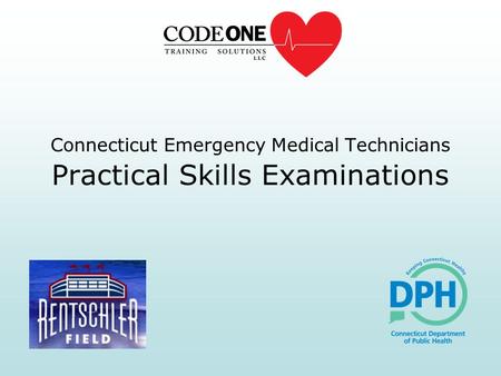 Connecticut Emergency Medical Technicians Practical Skills Examinations.
