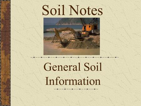 General Soil Information