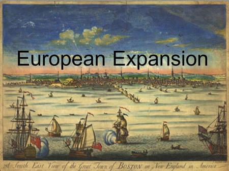 European Expansion.