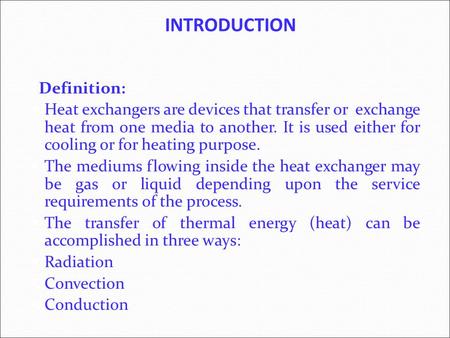 INTRODUCTION Definition:
