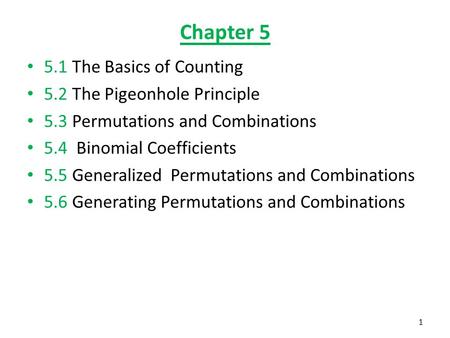 Chapter The Basics of Counting 5.2 The Pigeonhole Principle