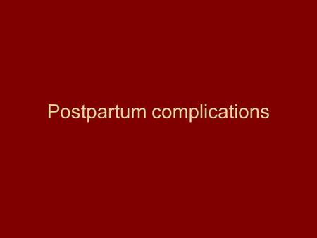 Postpartum complications. Following NVD the average hospital stay is 1.4 days (1.7 for first-time mothers; 1.2 for previous mothers) 2 days for an assisted.