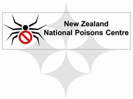 New Zealand National Poisons Centre New Zealand National Poisons Centre.
